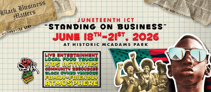 JuneteenthICT Celebration Wichita 2026